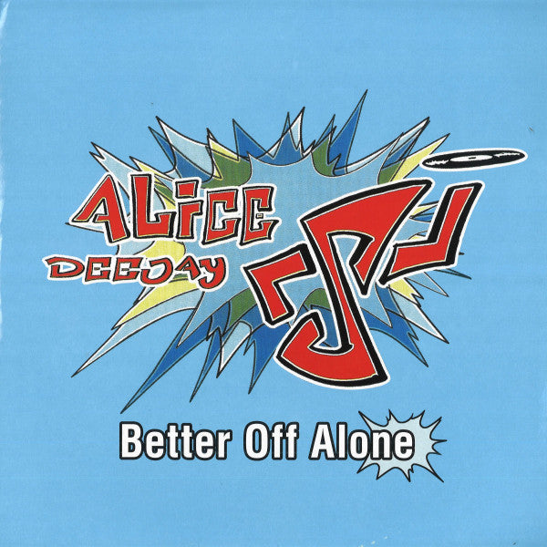 Alice Deejay – Better Off Alone (MINT, NUEVO NO SELLADO) Box9