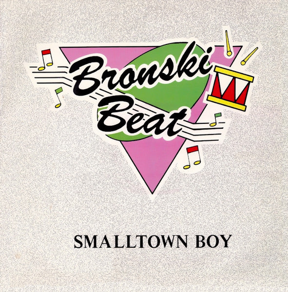 Bronski Beat – Smalltown Boy (NM)