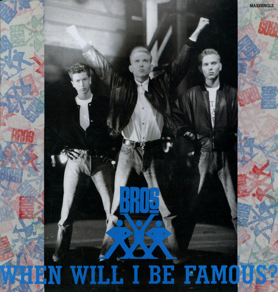 Bros – When Will I Be Famous? (EX) BOX19