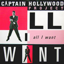 Captain Hollywood Project – All I Want (VG, Funda NM) Box16