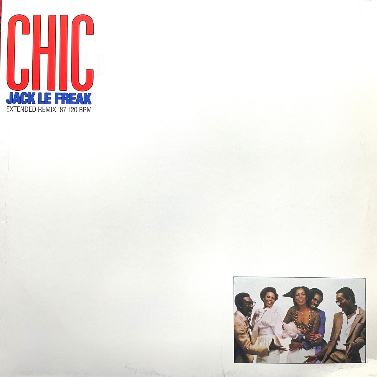 Chic – Jack Le Freak (Extended Remix '87) (NM)