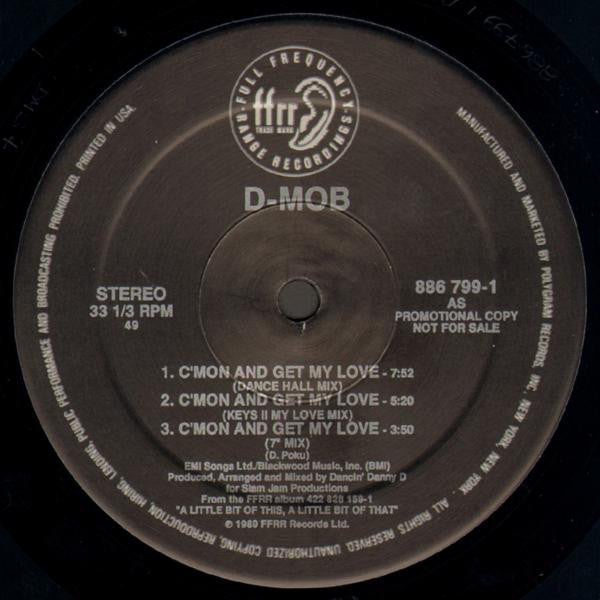 D-Mob Introducing Cathy Dennis – C'mon And Get My Love (VG+) BOX12