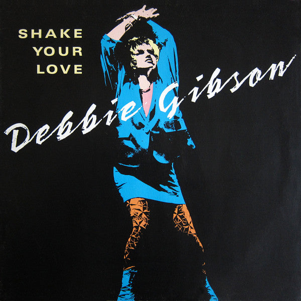Debbie Gibson – Shake Your Love (VG+) BOX23