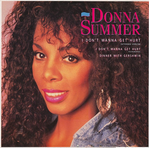 Donna Summer – I Don't Wanna Get Hurt (Extended Version) (EX) BOX27