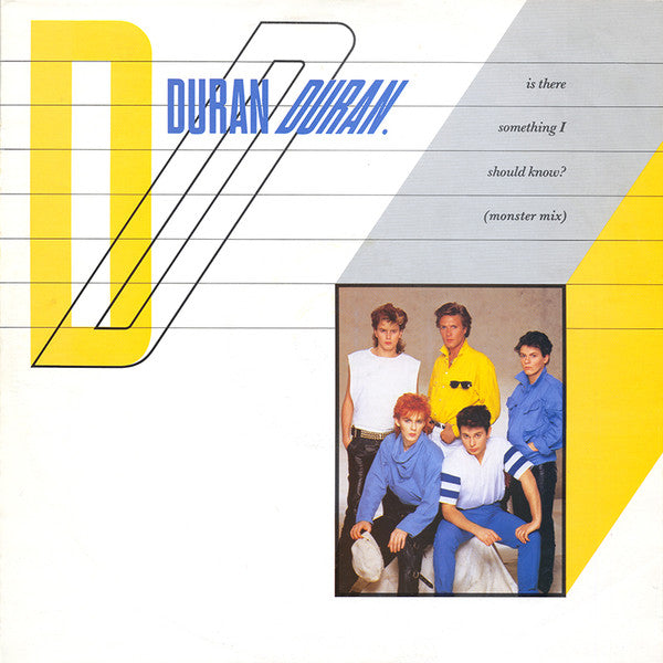 Duran Duran – Is There Something I Should Know? (Monster Mix) (NM) Box30