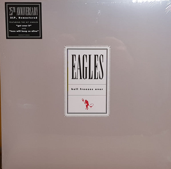 Eagles – Hell Freezes Over  / 25th Anniversary - Remastered / DISCO DOBLE (NUEVO, SELLADO)