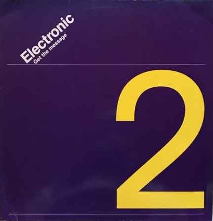 Electronic – Get The Message (NM, FUNDA VG+)