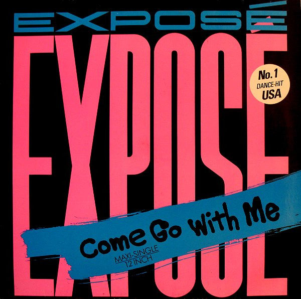 Exposé – Come Go With Me (VG+) Box33