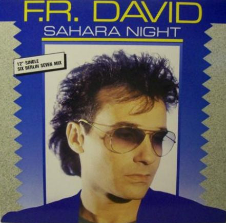 F.R. David – Sahara Night (Six Berlin Seven Mix) (NM, Funda EX) [12" Single Six Berlin Seven Mix] Box37