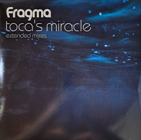 Fragma – Toca's Miracle (Extended Mixes) (MINT) [Disco Azul Transparente] Box25