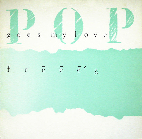 Freeez – Pop Goes My Love (NM, FUNDA VG+)