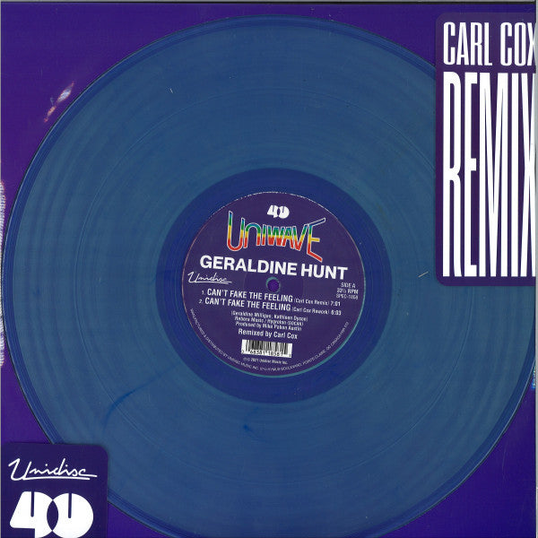 Geraldine Hunt – Can't Fake The Feeling (Carl Cox Remix And Original Mix) (NUEVO, SELLADO)