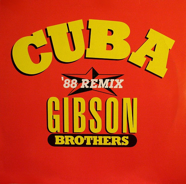 Gibson Brothers – Cuba ('88 Remix) (VG+) Box37