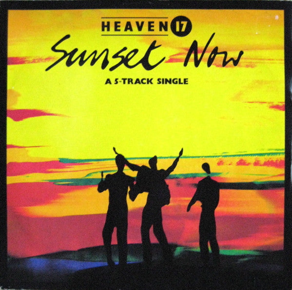 Heaven 17 – Sunset Now (VG+) BoxE1