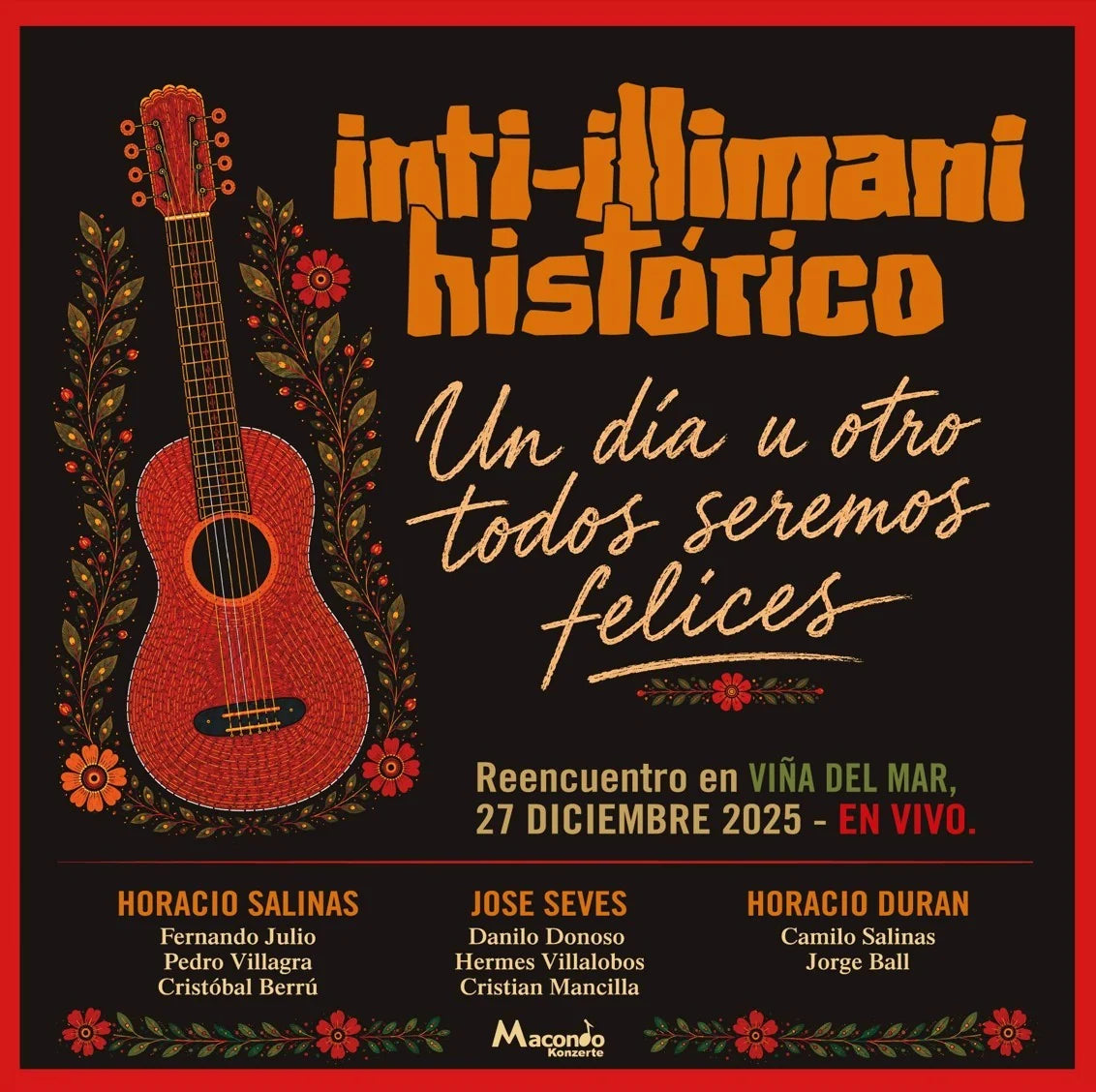 Inti-Illimani Histórico – Un Día u Otro Todos Seremos Felices (NUEVO, SELLADO)