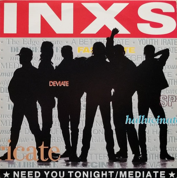 INXS – Need You Tonight / Mediate ( EX) Box23