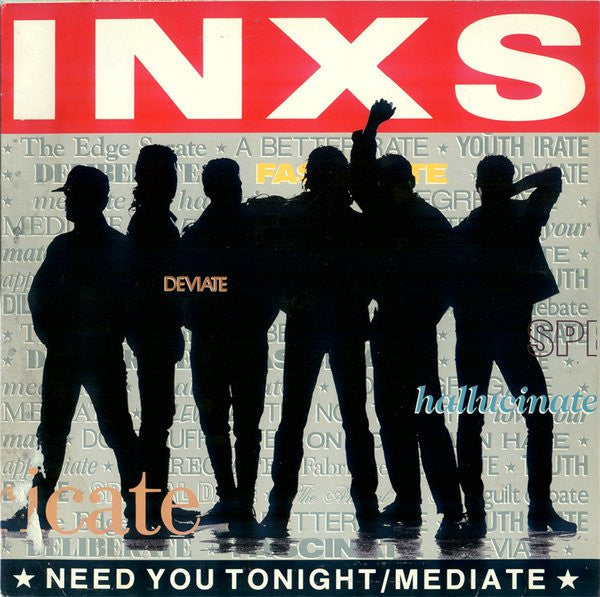 INXS – Need You Tonight / Mediate (NM) Box9