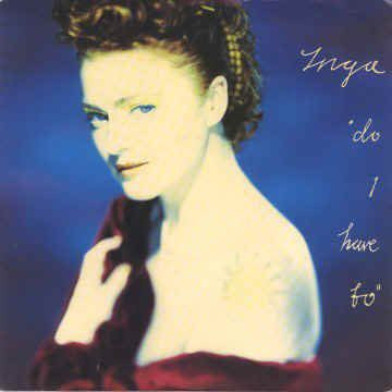 Inga – Do I Have To (EX) BoxE2