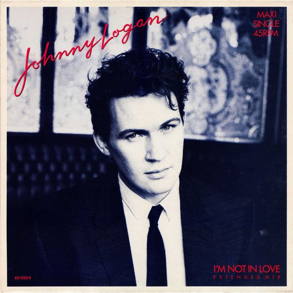 Johnny Logan – I'm Not In Love (Extended Mix) (NM)