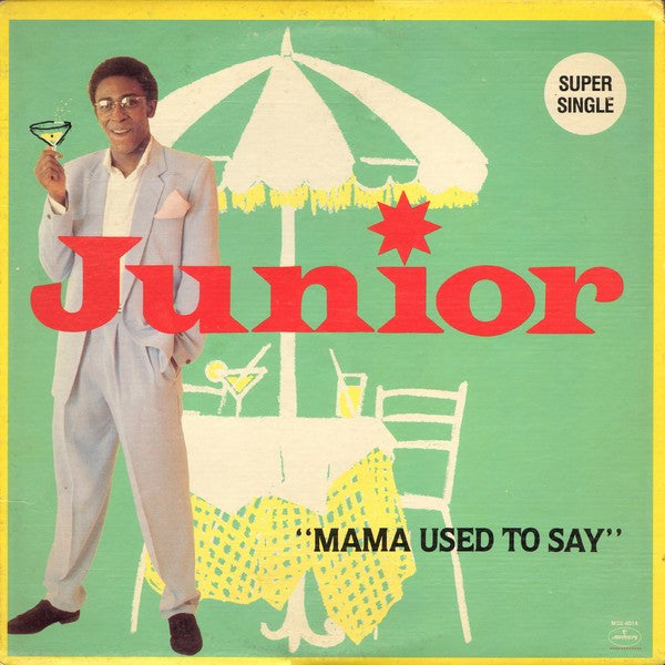 Junior – Mama Used To Say (VG+) Box30