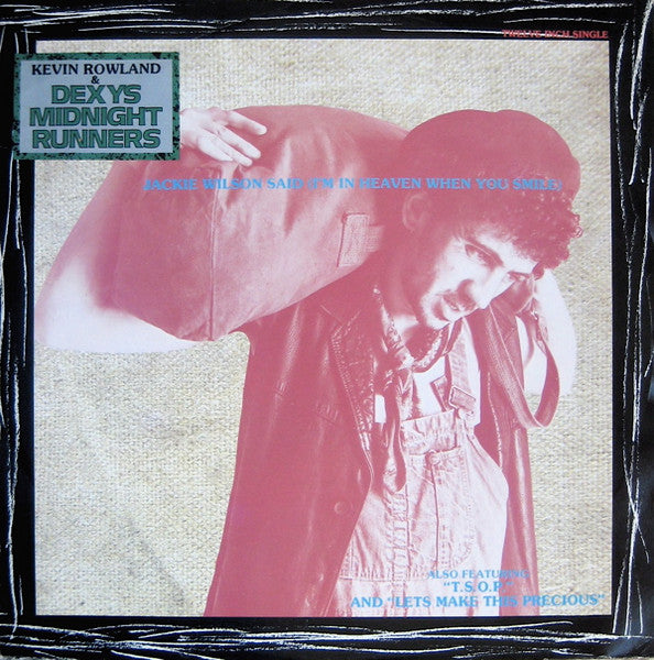 Kevin Rowland & Dexys Midnight Runners – Jackie Wilson Said (I'm In Heaven When You Smile) (EX) BoxE2