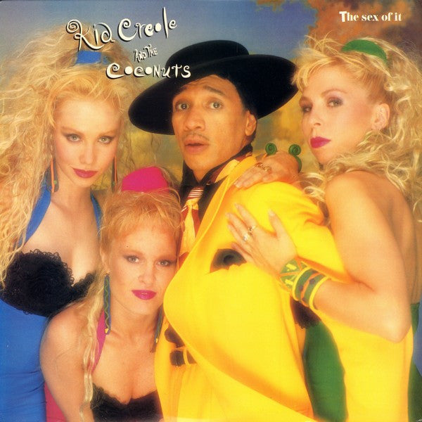 Kid Creole And The Coconuts – The Sex Of It (VG+) BoxE2