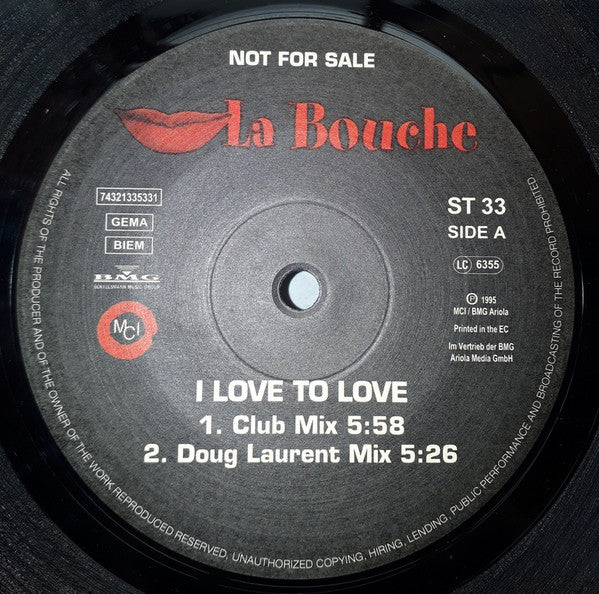 La Bouche – I Love To Love / Forget Me Nots (NM)