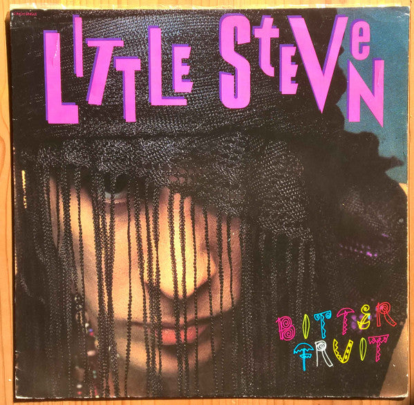 Little Steven – Bitter Fruit (VG+) BoxE1