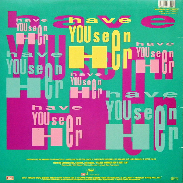 MC Hammer – Have You Seen Her - U Can't Touch This -Kmel Mix (NM) BOX11