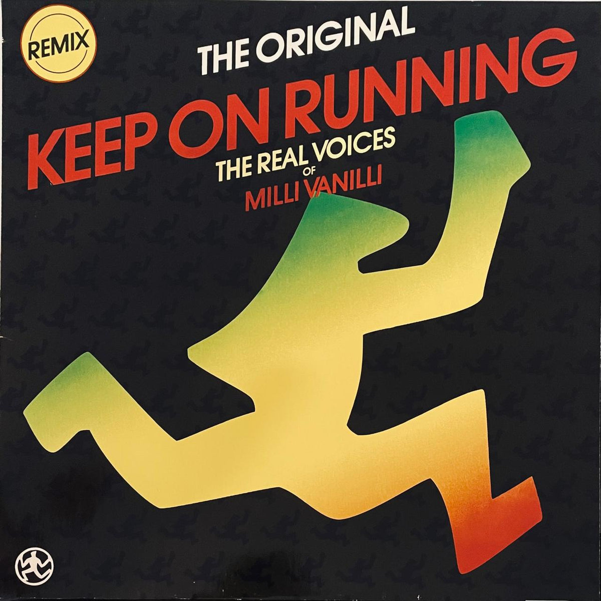 The Real Voices Of Milli Vanilli – Keep On Running (Remix) (NM) BOX24