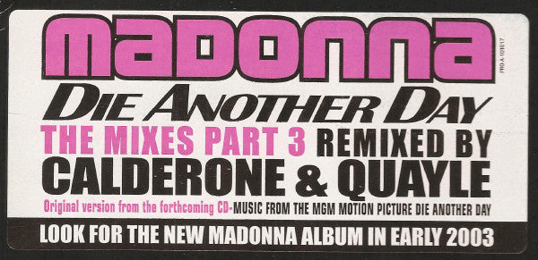 Madonna – Die Another Day (The Mixes Part 3) (NM, FUNDA EX) BOX21