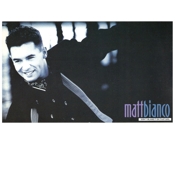 Matt Bianco – Don't Blame It On That Girl (NM, FUNDA VG+) BOX21