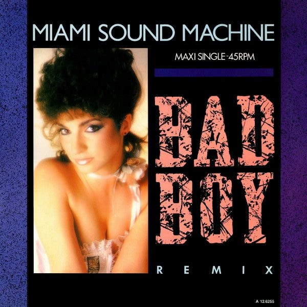 Miami Sound Machine – Bad Boy (Remix) (NM) Box34