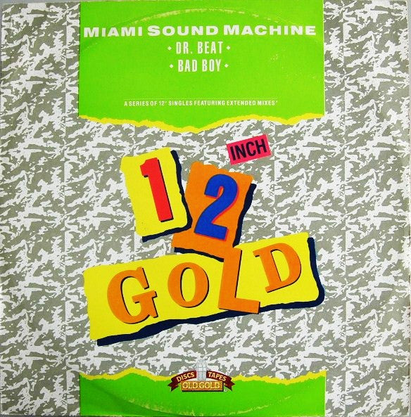 Miami Sound Machine – Dr. Beat / Bad Boy (VG+) Box24