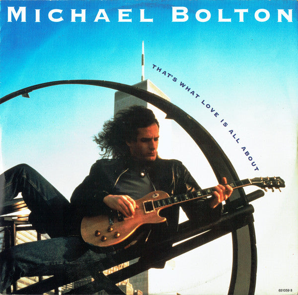 Michael Bolton – That's What Love Is All About (VG+) Box29