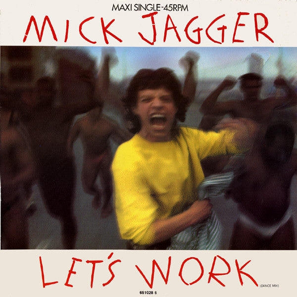 Mick Jagger – Let's Work (Dance Mix) (NM) Box9