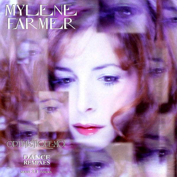 Mylene Farmer – Optimistique-Moi (Dance Remixes) (VG+) BoxE2