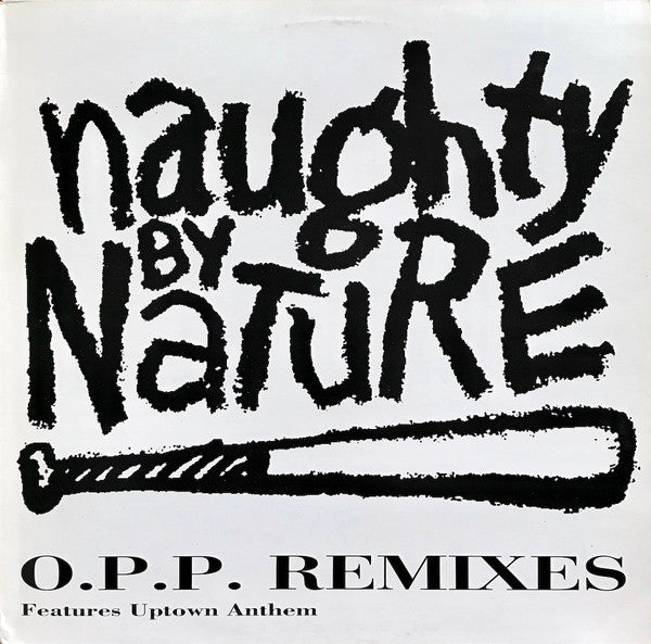 Naughty By Nature – O.P.P. Remixes (NM) Box35
