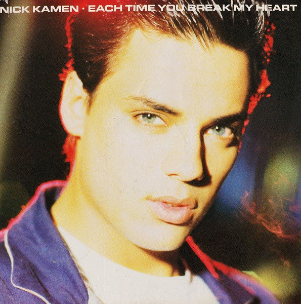 Nick Kamen – Each Time You Break My Heart (VG+) BOX26