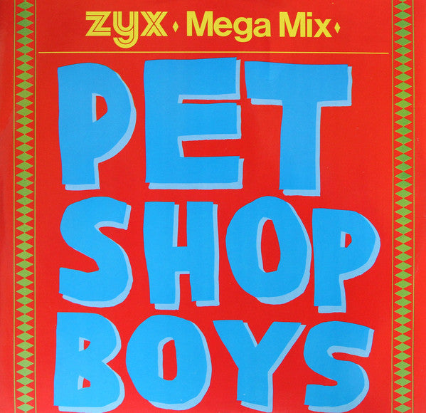 Pet Shop Boys – ZYX Mega Mix (NM) BOX3