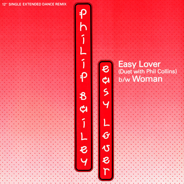 Philip Bailey Duet With Phil Collins / Philip Bailey – Easy Lover (Extended Dance Remix) b/w Woman (NM, FUNDA VG+) BOX28