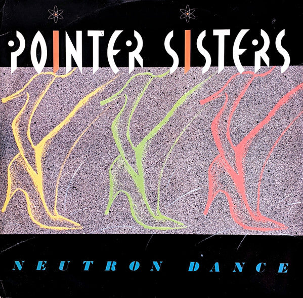 Pointer Sisters – Neutron Dance (NM) Box39