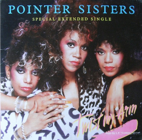 Pointer Sisters – Twist My Arm (Special Extended Single) (NM, Funda VG+) BoxE1