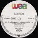Club House – Do It Again Meets Billie Jean (Special Dance Mix) (VG+) BOX5