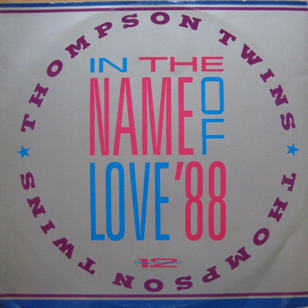 Thompson Twins – In The Name Of Love '88 (NM) BOX16