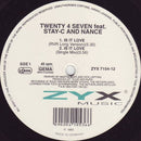 Twenty 4 Seven Featuring Stay-C And Nance – Is It Love (NM, FUNDA GENÉRICA) BOX17