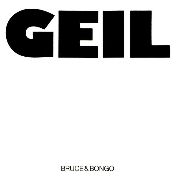 Bruce & Bongo – Geil (VG+) BOX17