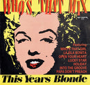 This Year's Blonde – Who's That Mix (Jack It Up) (EX, FUNDA VG+) BOX16