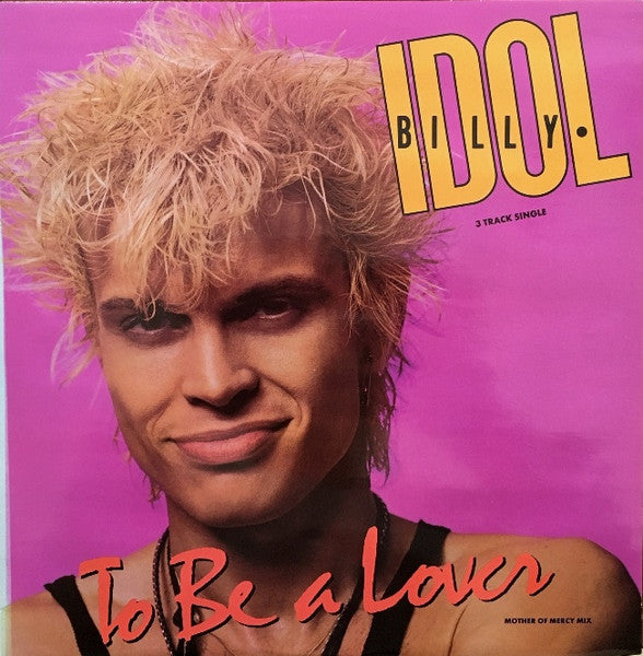 Billy Idol – To Be A Lover (NM) BOX25