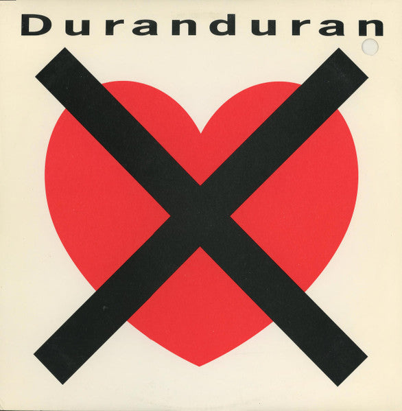 Duran Duran – I Don't Want Your Love (Funda VG+, Estado EX) BOX3